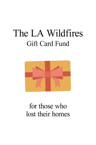 LA Fire Relief E-Gift Card